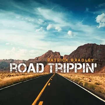 Patrick Bradley, Road Trippin’: cover art