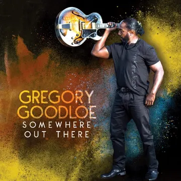 Gregory Goodloe, Somewhere Out There: cover art